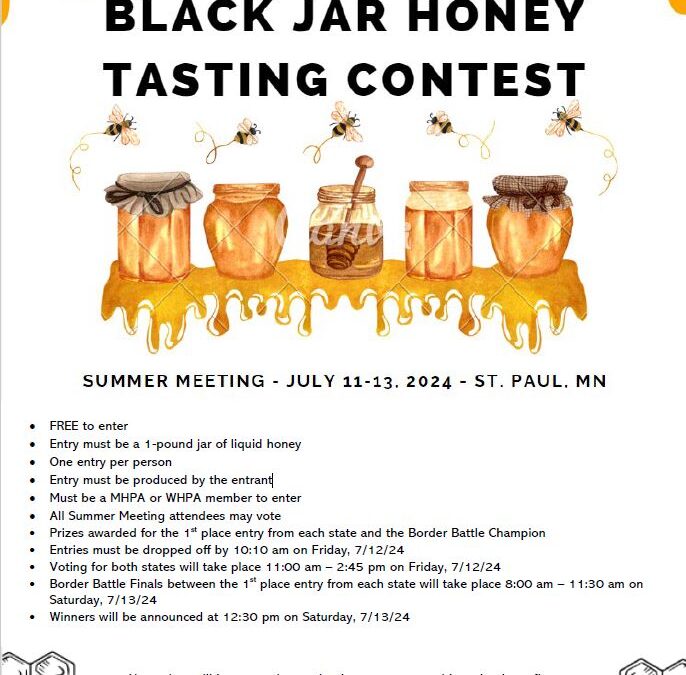 Enter in the Black Jar Honey Contest at the Summer Meeting!